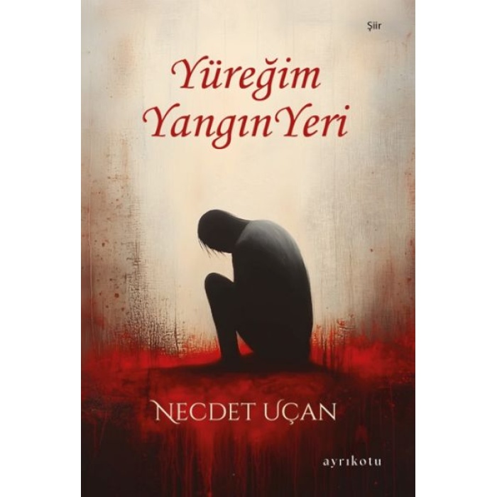 Yüreğim Yangın Yeri
