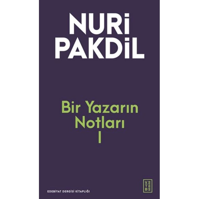 Bir Yazarın Notları I