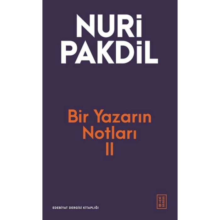 Bir Yazarın Notları II