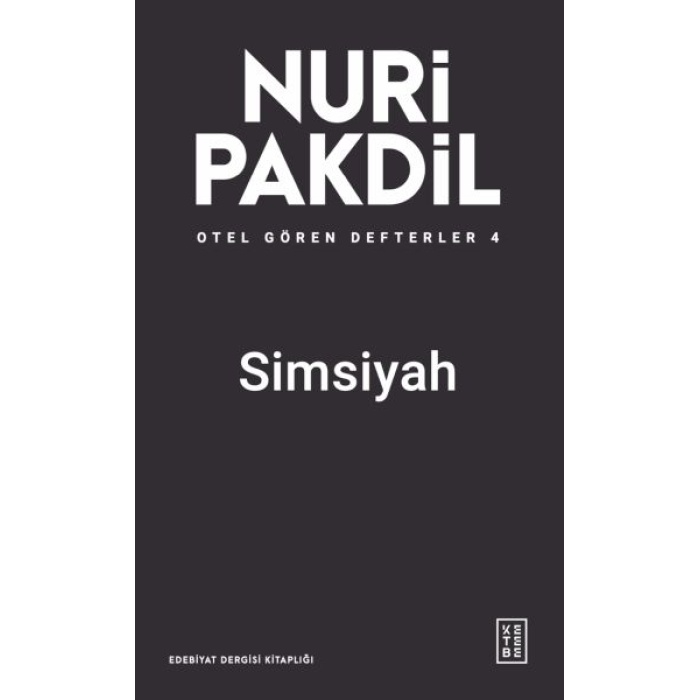 Otel Gören Defterler 4: Simsiyah