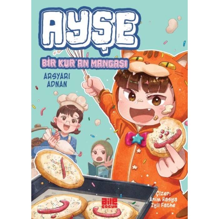 Ayşe - Bir Kur’an Mangası