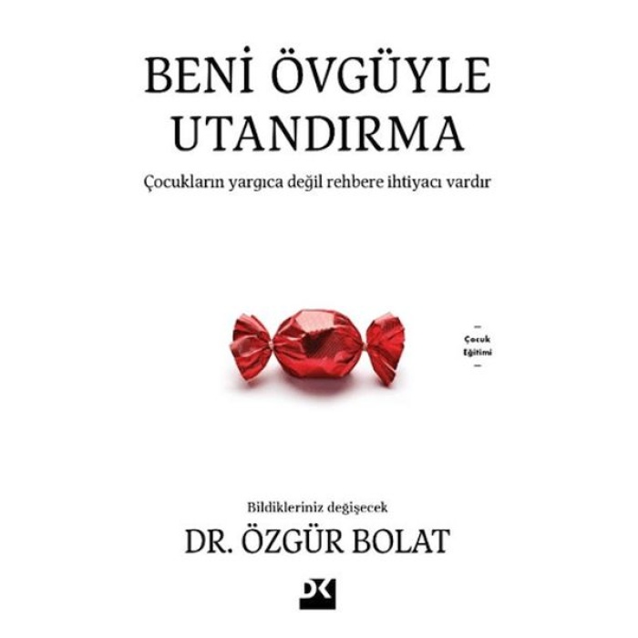 Beni Övgüyle Utandırma