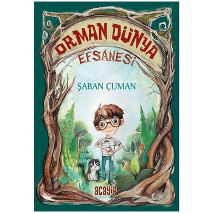 Orman Dünya Efsanesi