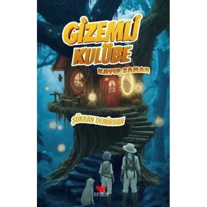 Gizemli Kulübe - Kayıp Zaman