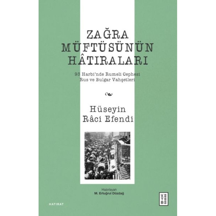 Zağra Müftüsünün Hâtıraları