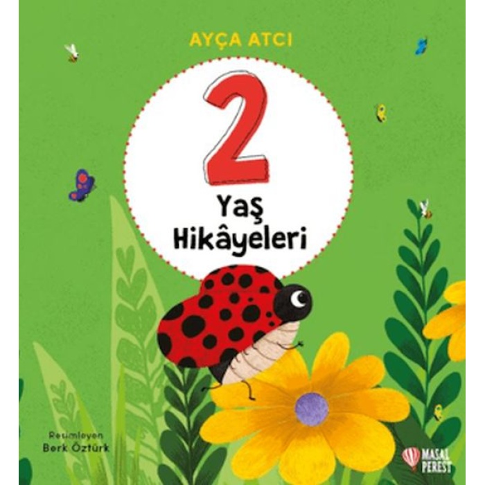 2 Yaş Hikâyeleri