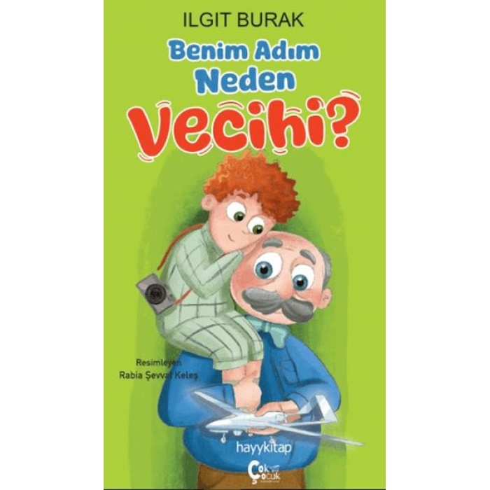 Benim Adım Neden Vecihi?