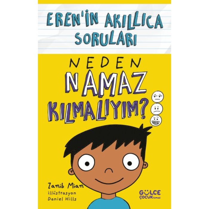 Neden Namaz Kılmalıyım? – Eren’in Akıllıca Soruları