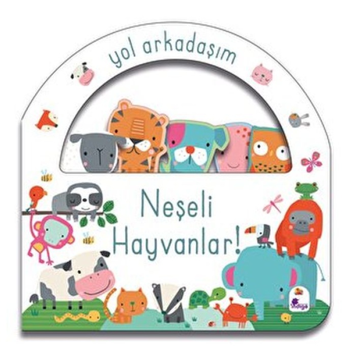 Yol Arkadaşım - Neşeli Hayvanlar Ciltli