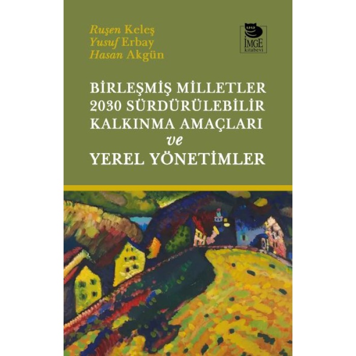 Birleşmiş Milletler 2030 Sürdürülebilir Kalkınma Amaçları ve Yerel Yönetimler