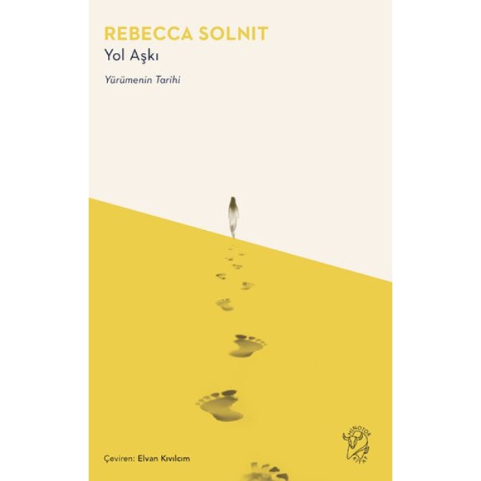 Yol Aşkı – Yürümenin Tarihi