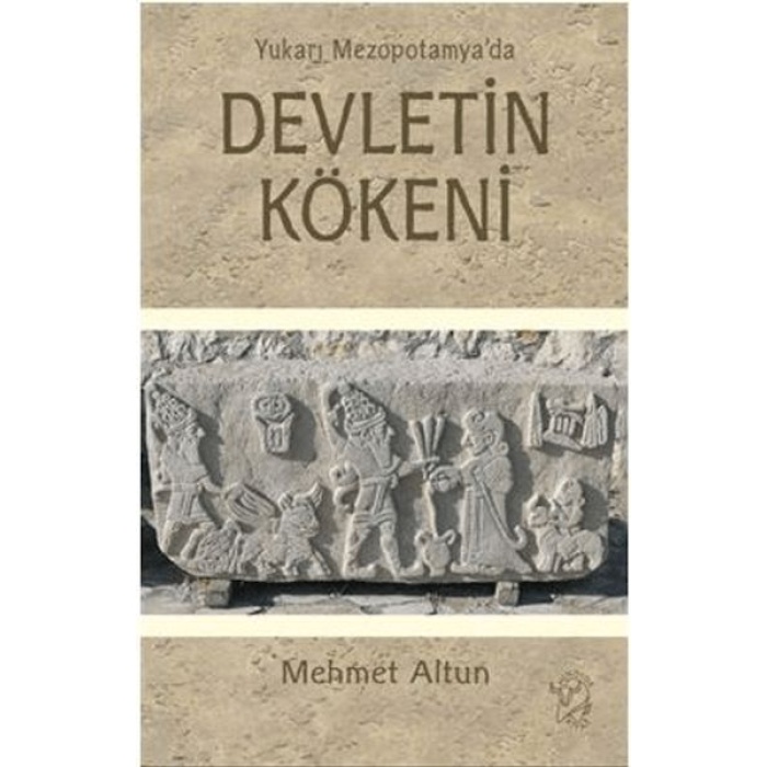 Yukarı Mezopotamya’da Devletin Kökeni