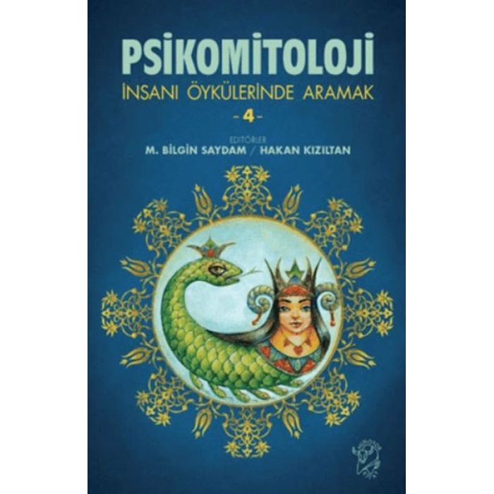 Psikomitoloji-İnsanı Öykülerinde Aramak 4