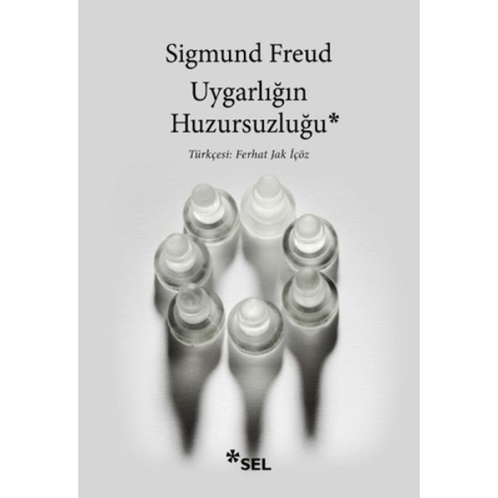 Uygarlığın Huzursuzluğu