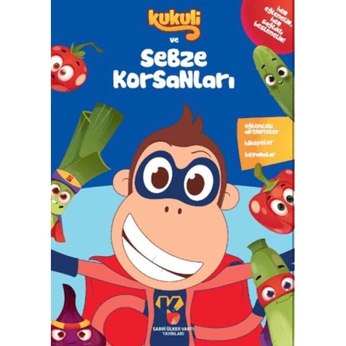 Kukuli ve Sebze Korsanları