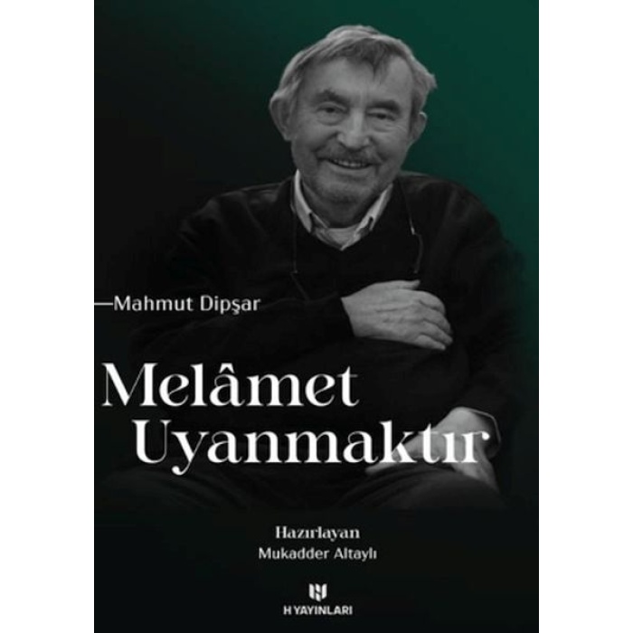 Melamet Uyanmaktır