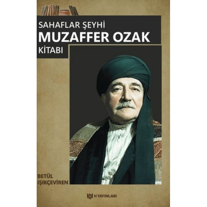Sahaflar Şeyhi Muzaffer Ozak Kitabı