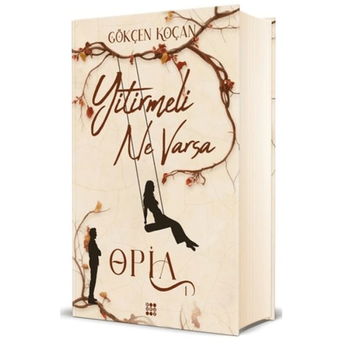Opia 1 - Yitirmeli Ne Varsa (Ciltli)