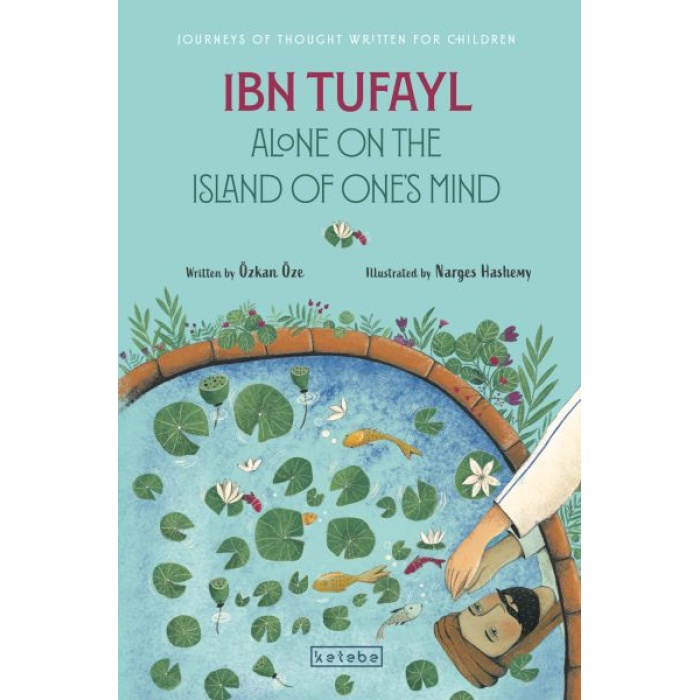 Ibn Tufayl Alone on the Island of One’s Mind