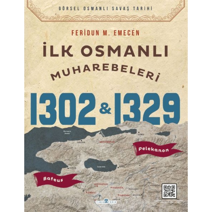 İlk Osmanlı Muharebeleri Bafeus 1302 & Pelekanon 1329