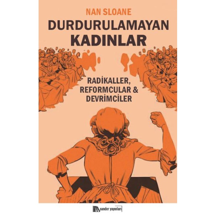 Durdurulamayan Kadınlar