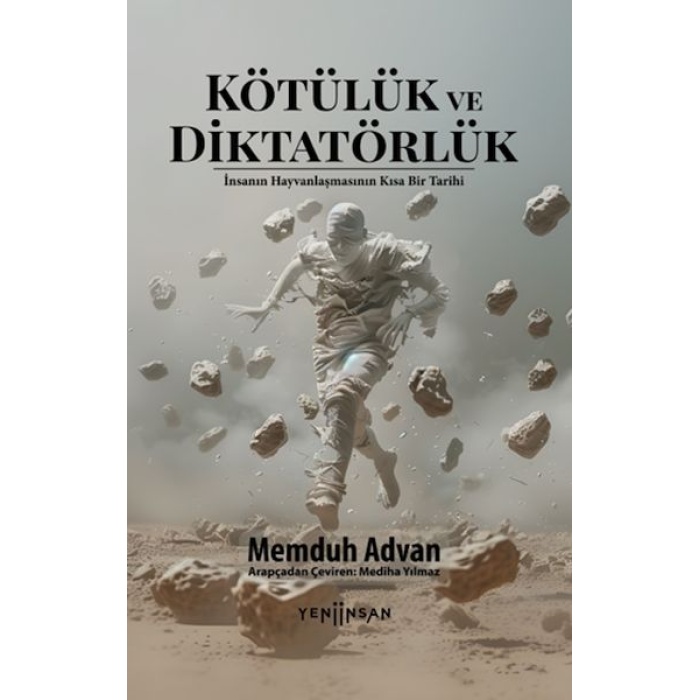 Kötülük ve Diktatörlük