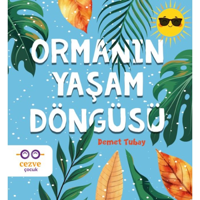 Ormanın Yaşam Döngüsü