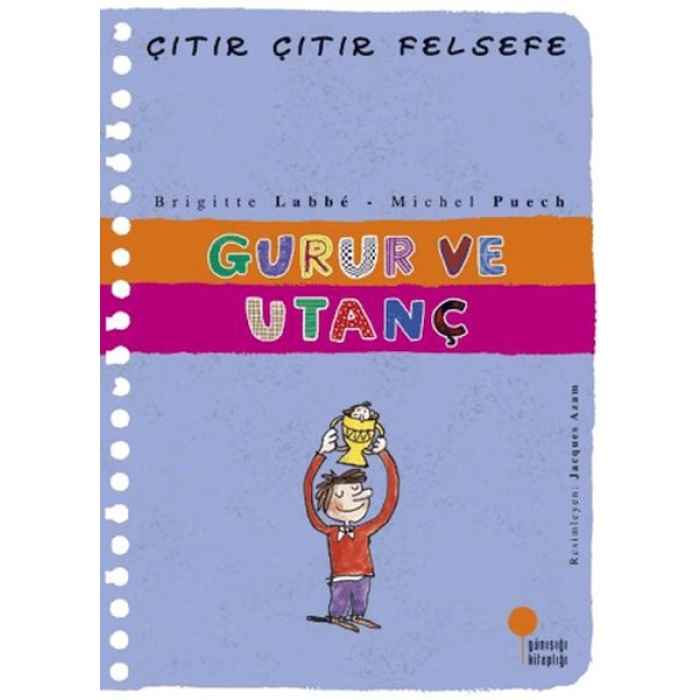 Çıtır Çıtır Felsefe 35 - Gurur ve Utanç