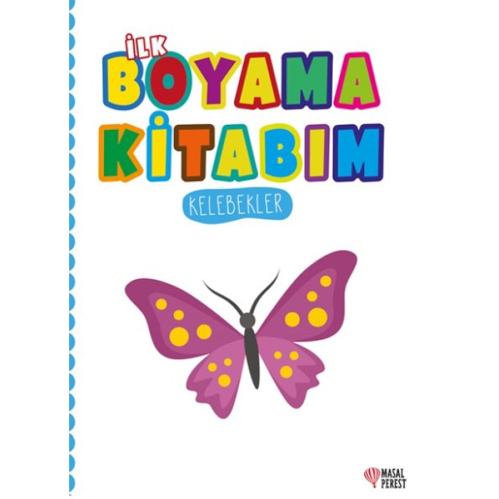 İlk Boyama Kitabım Kelebekler