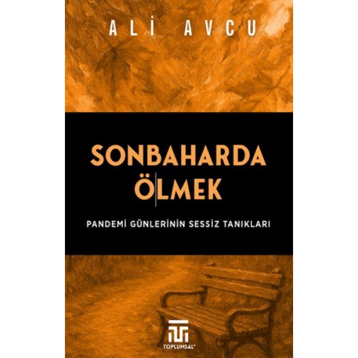 Sonbaharda Ölmek