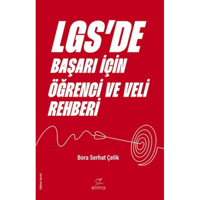 LGSde Başarı İçin Öğrenci ve Veli Rehberi