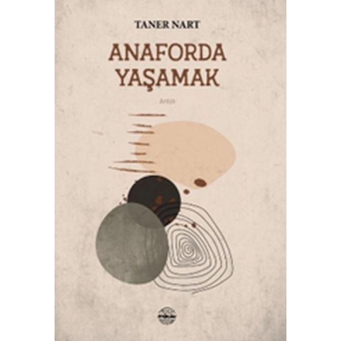 Anaforda Yaşamak