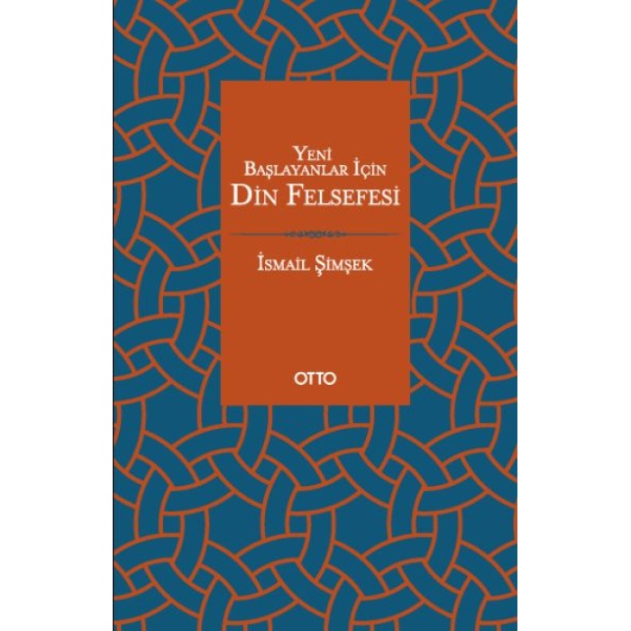 Yeni Başlayanlar İçin Din Felsefesi