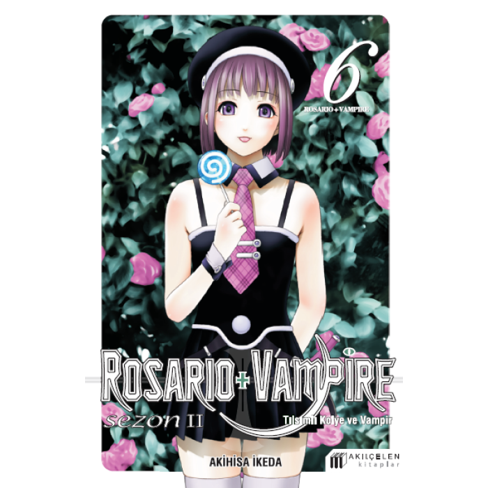 Rosario + Vampire -Tılsımlı Kolye ve Vampir Sezon 2 Cilt 6