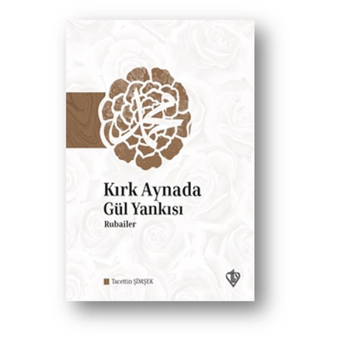 Kırk Aynada Gül Yankısı - Rubailer