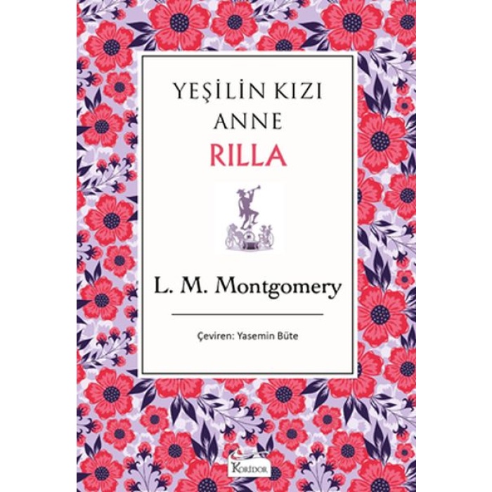 Yeşilin Kızı Anne Rilla - (Bez Ciltli)