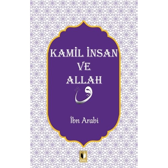 Kamil İnsan ve Allah