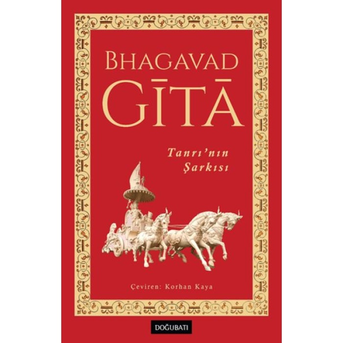 Bhagavadgita Tanrı’nın Şarkısı