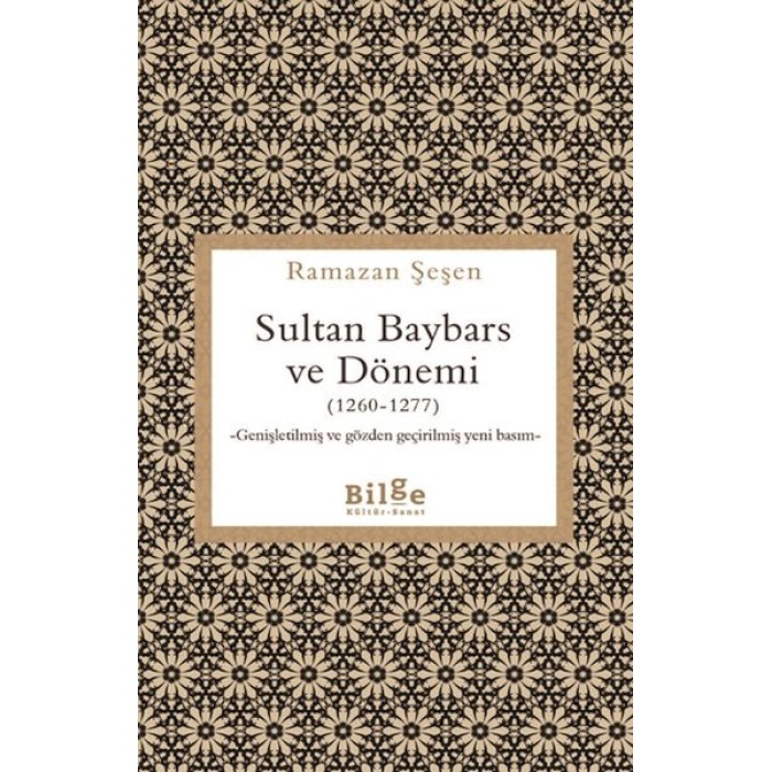 Sultan Baybars ve Dönemi (1260-1277)