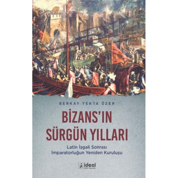 BizansIn Sürgün Yılları