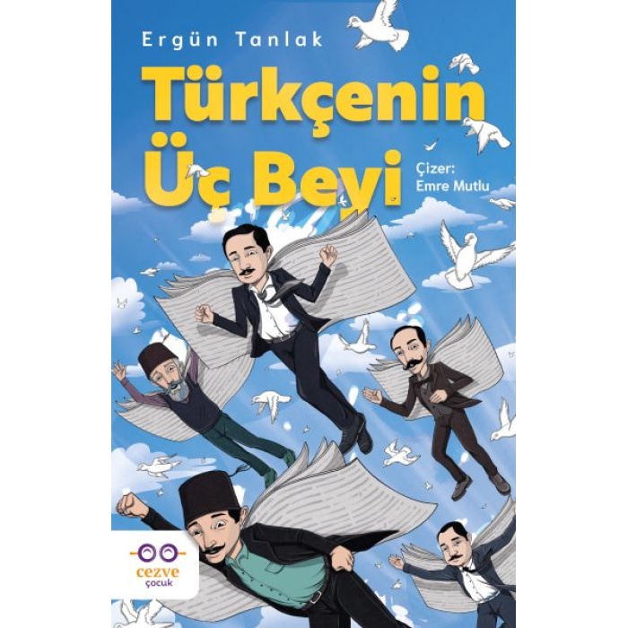 Türkçenin Üç Beyi