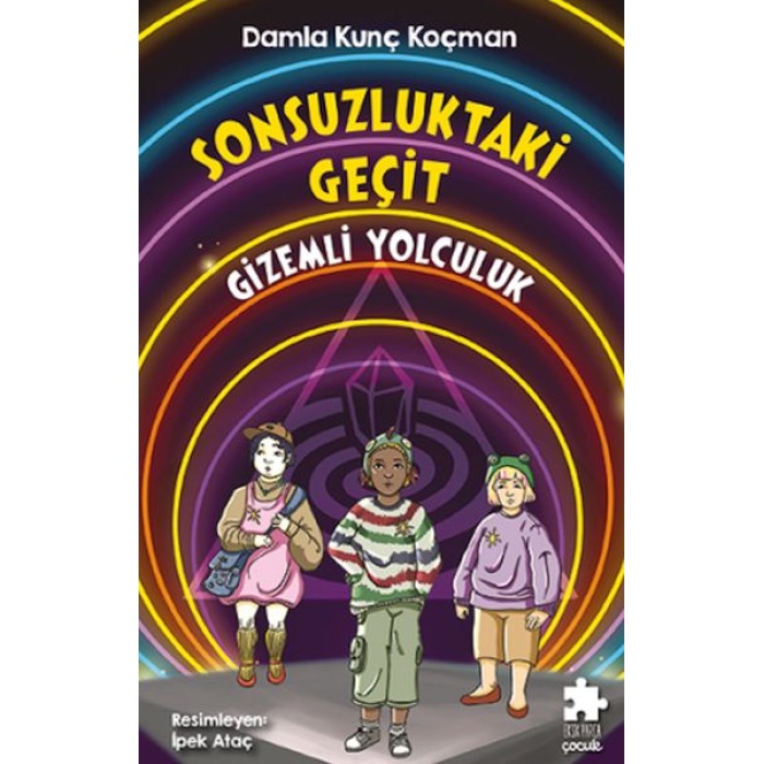 Sonsuzluktaki Geçit/Gizemli Yolculuk
