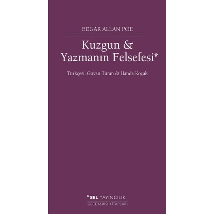 Kuzgun ve Yazmanın Felsefesi