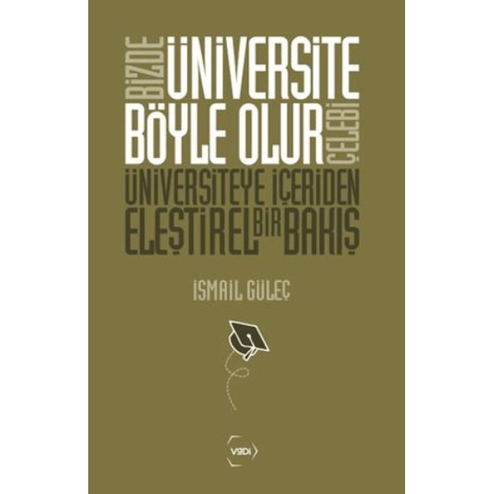 Bizde Üniversite Böyle Olur Çelebi