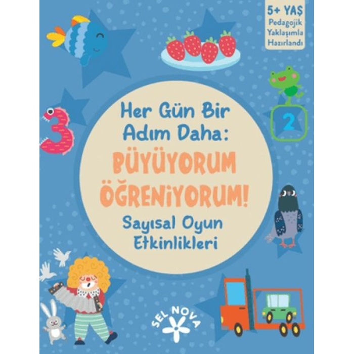 Her Gün Bir Adım Daha: Büyüyorum - Öğreniyorum! Sayısal Oyun Etkinlikleri