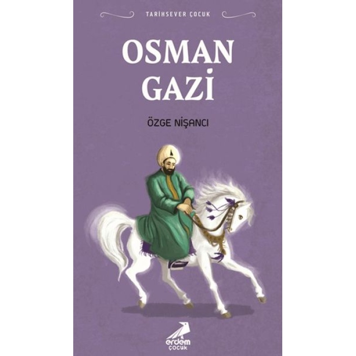 Tarihsever Çocuk Osman Gazi