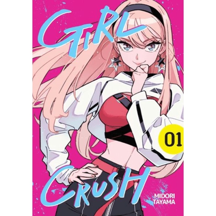 Girl Crush Cilt 1