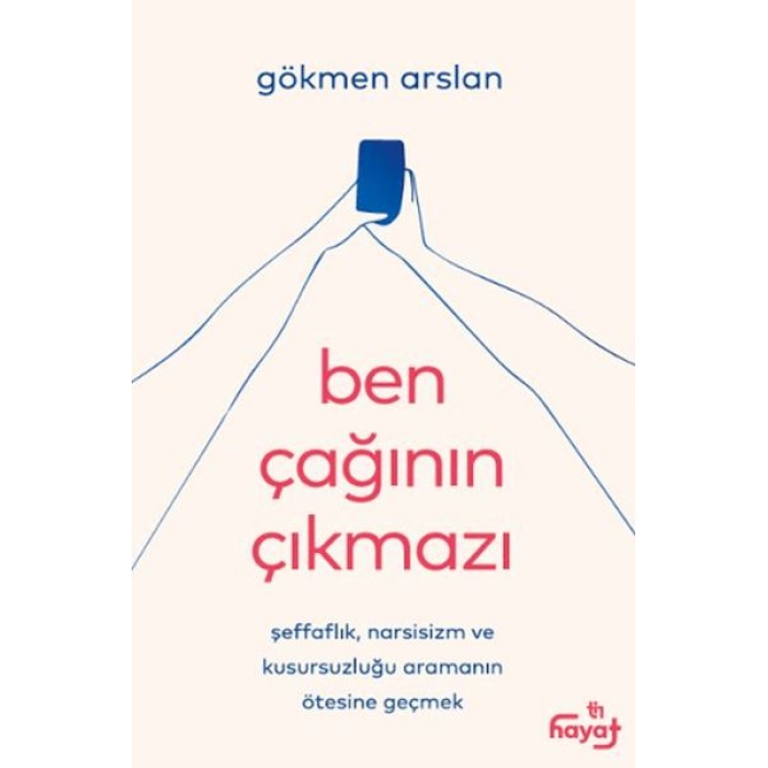 Ben Çağının Çıkmazı
