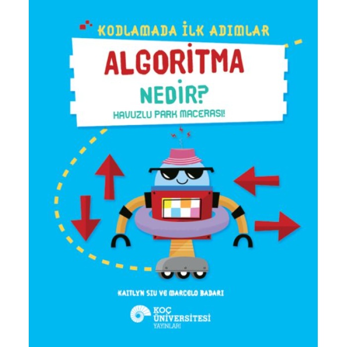 Kodlamada İlk Adımlar Algoritma Nedir? Havuzlu Park Macerası!