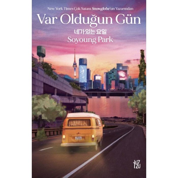 Var Olduğun Gün